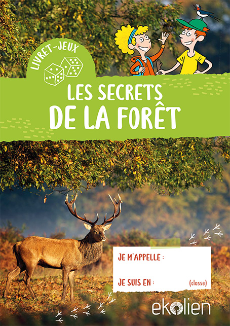 Livret jeux les secrets de la foret collec 1