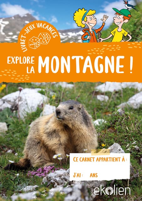 Cahier d'activités : Explore la montagne !